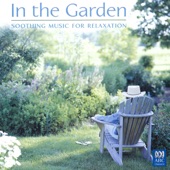 In The Garden: Soothing Music For Relaxation artwork