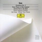 Ives: Symphony No. 4 - Central Park in the Dark - Three Places in New England, 1988