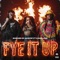 Fye It Up (feat. KaMillion) - 300lbs of Guwop lyrics