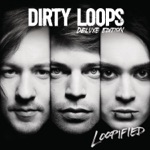 Dirty Loops - Baby
