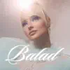 Balad - Single album lyrics, reviews, download