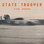 Alison Mosshart - State Trooper