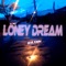 Loney Dream - Axl Chle lyrics