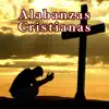 Alabanzas Cristianas album lyrics, reviews, download