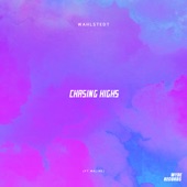 Chasing Highs artwork