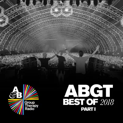 Group Therapy Best of 2018 Pt. 1 - Above & Beyond