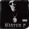 Starring Master P album lyrics, reviews, download