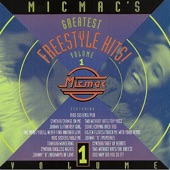 Micmac's Greatest Freestyle Hits! volume 1 artwork