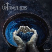 Unto Others - Give Me To The Night