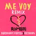 Me Voy (Remix) - Single album cover