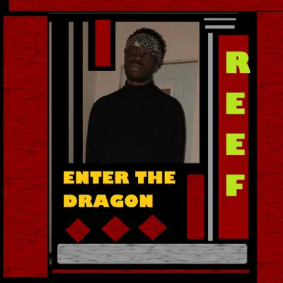 Enter the Dragon - Single - Reef