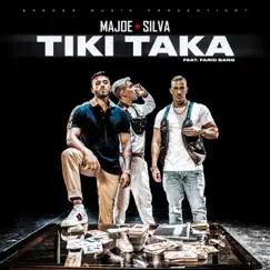 Tiki taka (feat. Farid Bang) - Single by Majoe & Silva album reviews, ratings, credits