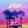 Stream & download Drip (feat. Chris Cobbins) - Single