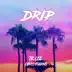 Drip (feat. Chris Cobbins) - Single album cover