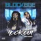 Rock Out (feat. Erica Banks) - Block BGE lyrics