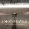 Idiot Prayer (Live at Alexandra Palace, 2020) artwork