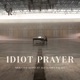 IDIOT PRAYER - NICK CAVE ALONE AT cover art