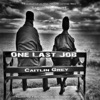 One Last Job - Single