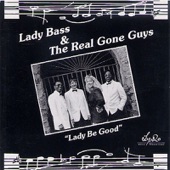 Lady Bass & The Real Gone Guys - Fungi Mama