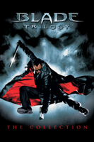 Warner Bros. Entertainment Inc. - Blade Trilogy artwork