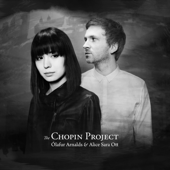 The Chopin Project (Bonus Track Version) - Ólafur Arnalds & Alice Sara Ott