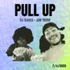 Pull Up (feat. Jam Young) - Single album lyrics, reviews, download