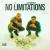 No Limitations (feat. Leeb Godchild) - Single album lyrics, reviews, download