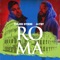 Roma - Yulien Oviedo & Jayby lyrics