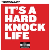 Youngbumpy and Oohwop - Hard Knock Life