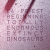 Beginning (Totally Enormous Extinct Dinosaurs Remix) - Single, 2020