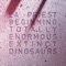 Beginning (Totally Enormous Extinct Dinosaurs Remix) artwork