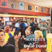 Hotel Lux - English Disease