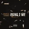 Stream & download INTRO 2 ME, PT. 1 - Single