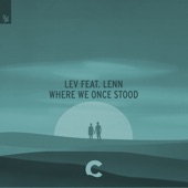Where We Once Stood (feat. LENN) artwork