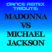 Dance Remix Tribute: Madonna vs Michael Jackson - Varios Artistas