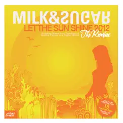 Let the Sun Shine 2012 (Tocadisco Radio Edit) Song Lyrics