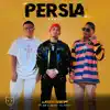 Persia (Remix) song lyrics