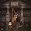 Ghetto Opera (Radio Edit) - Single album lyrics, reviews, download