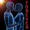 Stream & download Forever - Single