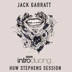 Huw Stephens Session (Live) - Single by Jack Garratt album reviews, ratings, credits