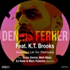 How Do I Let Go (Remixes) [feat. K.T. Brooks] - Single