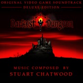 Darkest Dungeon (Original Video Game Soundtrack) [Deluxe Edition] artwork