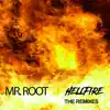 Stream & download Hellfire - The Remixes - EP