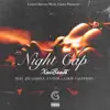 Night Cap (feat. Jay Lozoya, Evante & Louie Valentino) - Single album lyrics, reviews, download