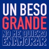 Un Beso Grande - Single