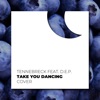 Take You Dancing (feat. D.E.P.) - Single