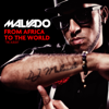 From Africa to the World - DJ Malvado
