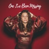One I've Been Missing - Single