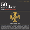 50 Tunes of Jazz From Venus Records - Various Artists