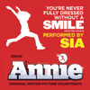 You're Never Fully Dressed Without a Smile (2014 Film Version) - Sia